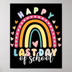 Last Day Of School Teacher Poster