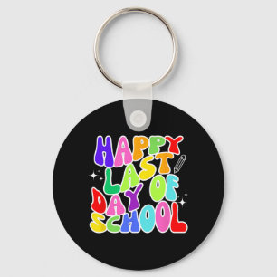 Last Day Of School Teacher Student Graduation 5 Keychain