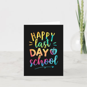 Last Day Of School Teacher Student Graduation 9 Card