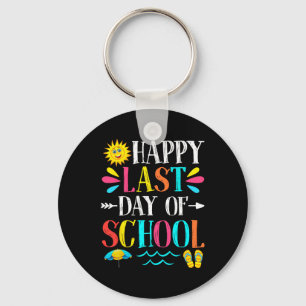 Last Day Of School Teacher Student Graduation Gift Keychain