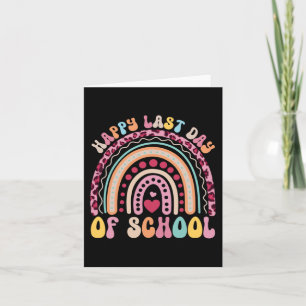 Last Day Of School Teacher Student Leopard Rainbow Card