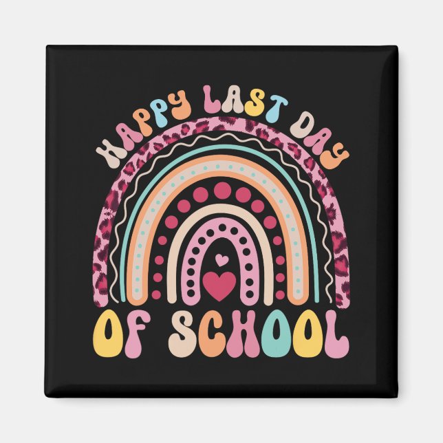 Last Day Of School Teacher Student Leopard Rainbow Magnet (Front)