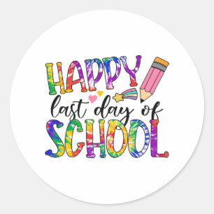 Last Day Of School Tie Dye Graduation Teacher Stud Classic Round Sticker