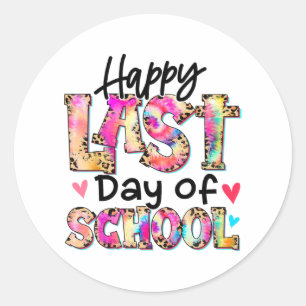 Last Day Of School Tie Dye Leopard Graduation Teac Classic Round Sticker