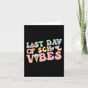 Last Day Of School Vibes Retro Summer Teacher Kids Card