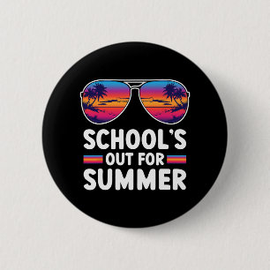 Last Day Of School's Out For Summer Teacher Boys G 2 Inch Round Button