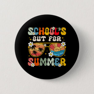 Last Day Of School's Out For Summer Teacher Boys G 2 Inch Round Button