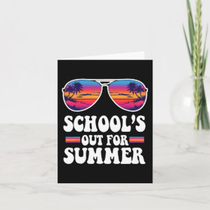 Last Day Of School's Out For Summer Teacher Boys G Card