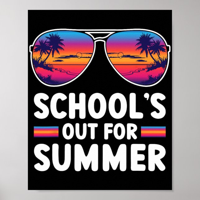 Last Day Of School's Out For Summer Teacher Boys G Poster (Front)