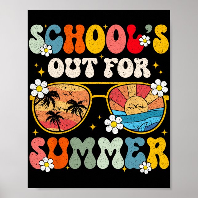 Last Day Of School's Out For Summer Teacher Boys G Poster (Front)