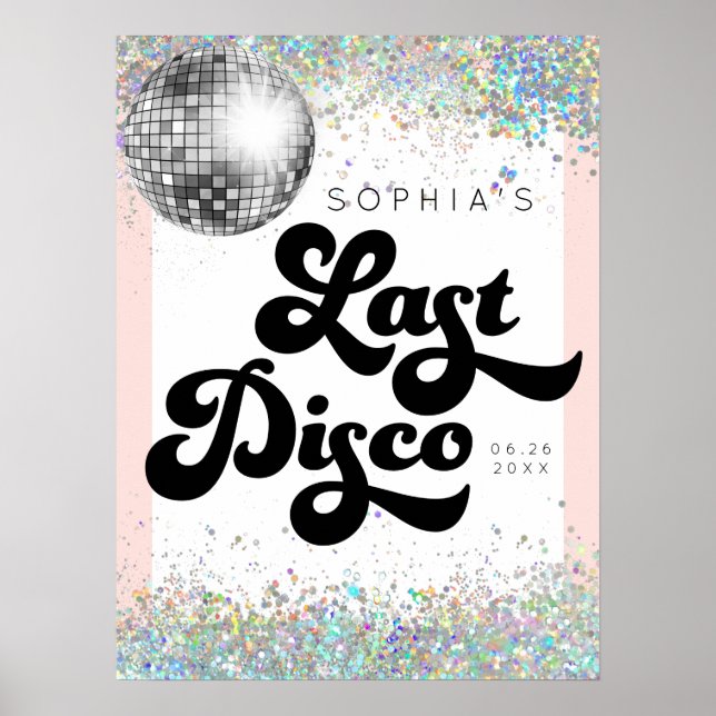 Last Disco Bachelorette Party Welcome Sign (Front)