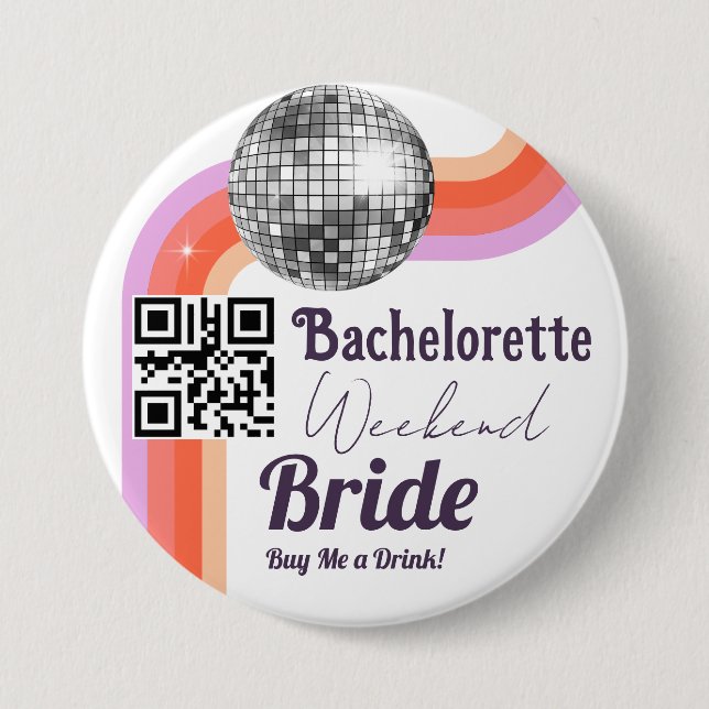 Last Disco Bachelorette Weekend Button (Front)