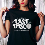Last Disco Name Retro Silver 70s Bachelorette  T-Shirt<br><div class="desc">Last disco 70s style bachelorette party t-shirt. Shirt features disco ball and black and silver retro font with text last disco. Click customize to add your names and details or edit in design tool for further editing.</div>