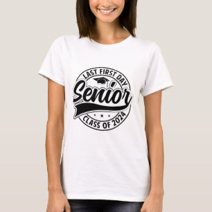 Last First Day Senior 2024 Back To School Cl Of 20 T-Shirt