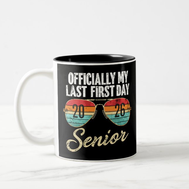 Last First Day Senior 2026 Two-Tone Coffee Mug (Left)
