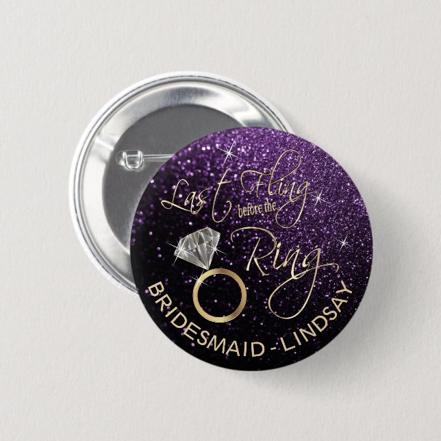 Last Fling  Bachelorette Party Purple 2 Inch Round Button (Front & Back)