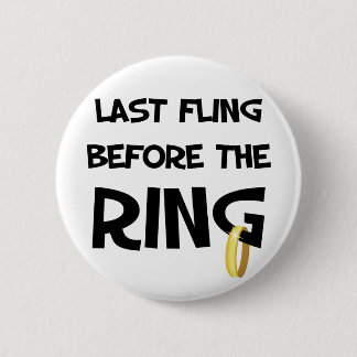 Last fling before the Ring button