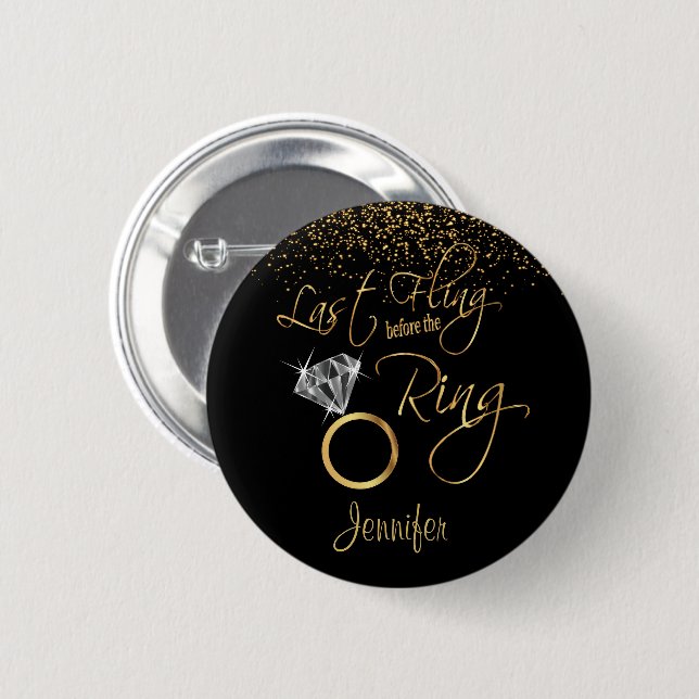 Last Fling Before the Ring - Gold 2 Inch Round Button (Front & Back)
