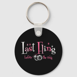 Last Fling Before The Ring Keychain