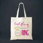 Last Fling Before the Ring Tote Bag<br><div class="desc">Gold sparkle bachelorette tote bag. Personalise it by using the "customize" button. Buy for all the girls or just the bride-to-be to remember the special night with just the girls.</div>