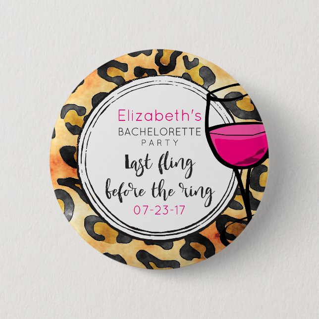 Last Fling Before The Ring Wild Bachelorette Party 2 Inch Round Button (Front)