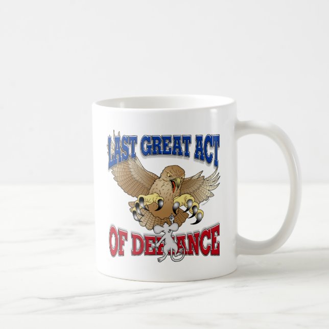 Last Great Act of Defiance Coffee Mug (Right)
