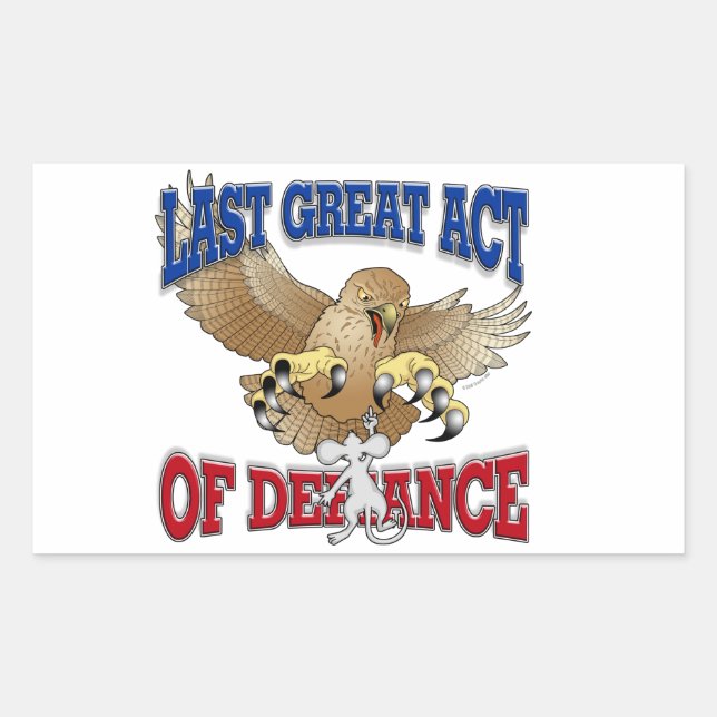 Last Great Act of Defiance Sticker (Front)