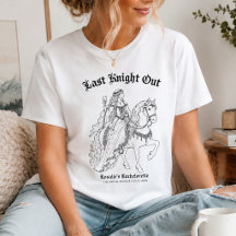 Last Knight Out Medieval Bachelorette Party