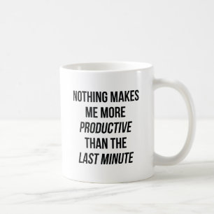 Last Minute Coffee Mug