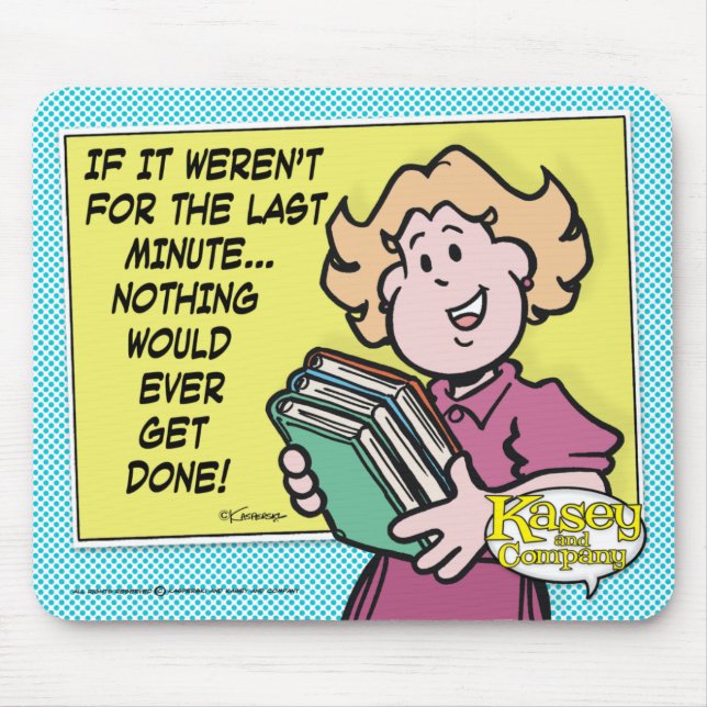 Last Minute Mouse Pad (Front)