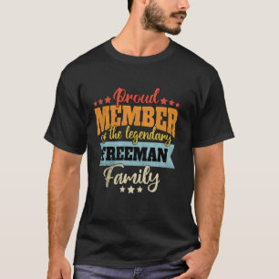 Last Name Freeman Family Freeman Name Freeman T-Shirt