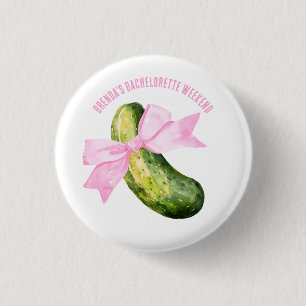 Last Pickle She'll Ever Tickle Bachelorette Party 1 Inch Round Button