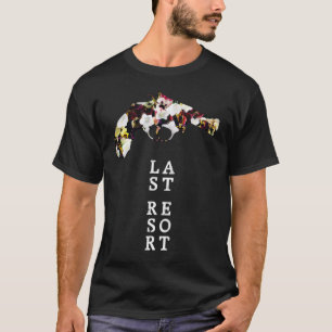 Last Resort white T-Shirt