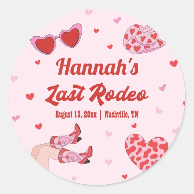 Last Rodeo Cowgirl Bachelorette  Classic Round Sticker (Front)