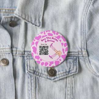 Last Rodeo Pink Cowgirl Buy The Bride A Drink 3 Inch Round Button