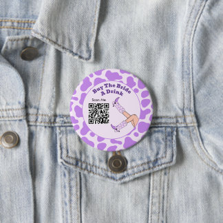Last Rodeo Purple Cowgirl Buy The Bride A Drink 3 Inch Round Button