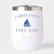Last Sail Before the Veil Wine Tumbler