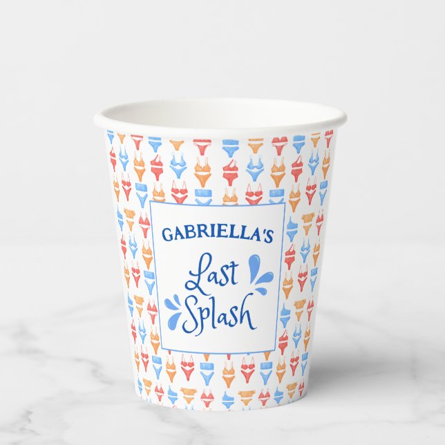 "Last Splash" Beach or Pool Party Bachelorette Paper Cups (Front)