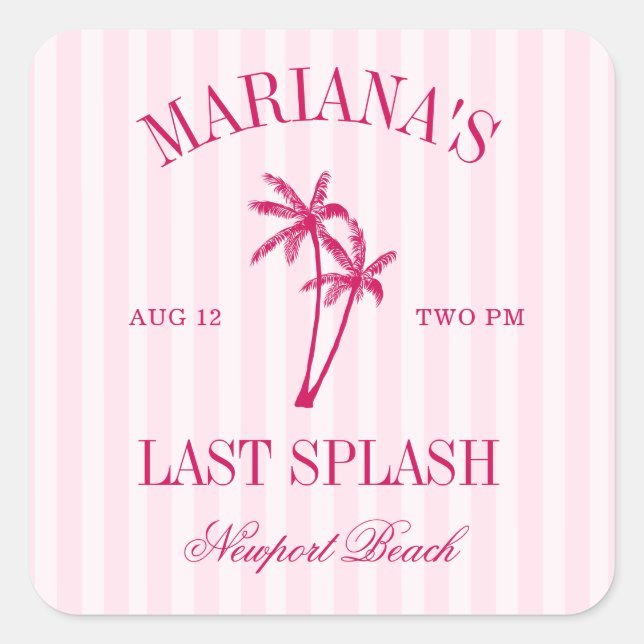 Last Splash Beach Palms Hot Pink Bachelorette Square Sticker (Front)