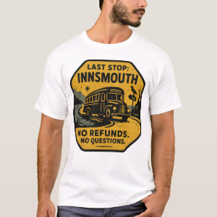 Last Stop: Innsmouth – Vintage Transit Warning Sig T-Shirt