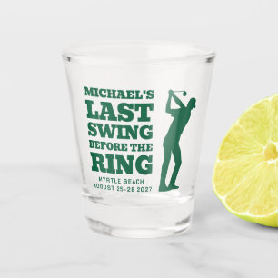 Last Swing Before the Ring Bachelor Shot Glass