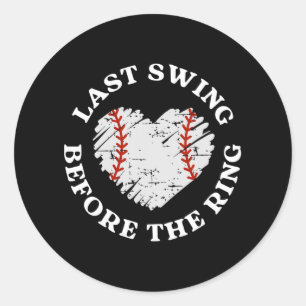 Last Swing Before The Ring Baseball Bride Bachelor Classic Round Sticker