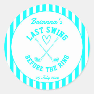 Last swing golf country club Bachelorette favor Classic Round Sticker
