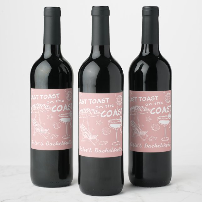 Last Toast Coast Beach Pink Bachelorette Party Wine Label (Bottles)