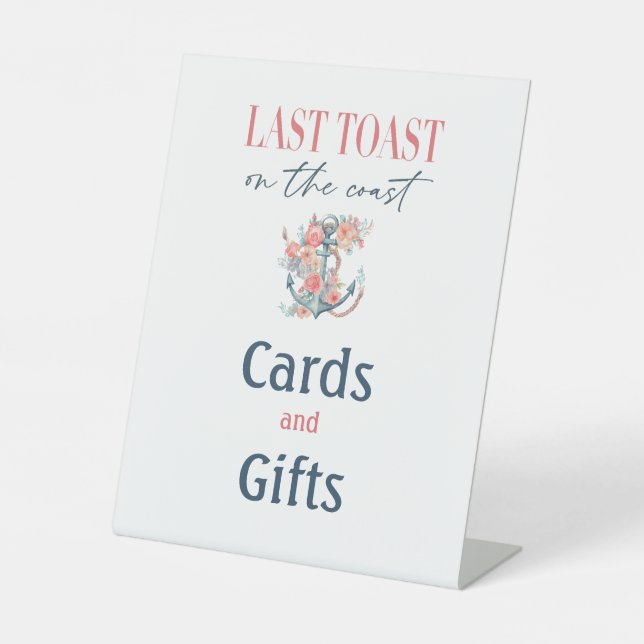 Last Toast Coastal Bachelorette Weedkend Party Pedestal Sign (Front)