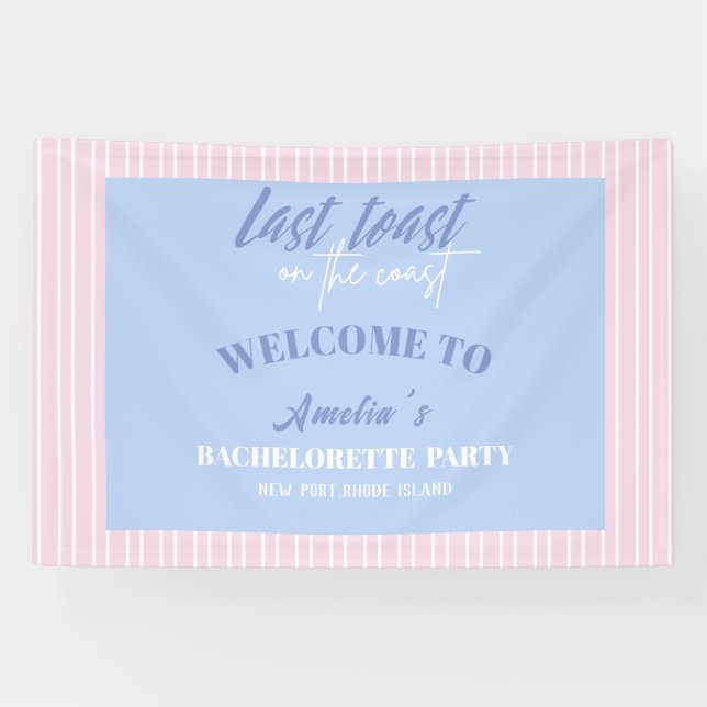 Last toast on the coast bachelorette welcome banner (Horizontal)