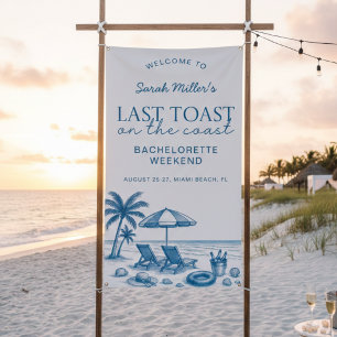 Last toast on the coast Beach Bachelorette Party  Banner