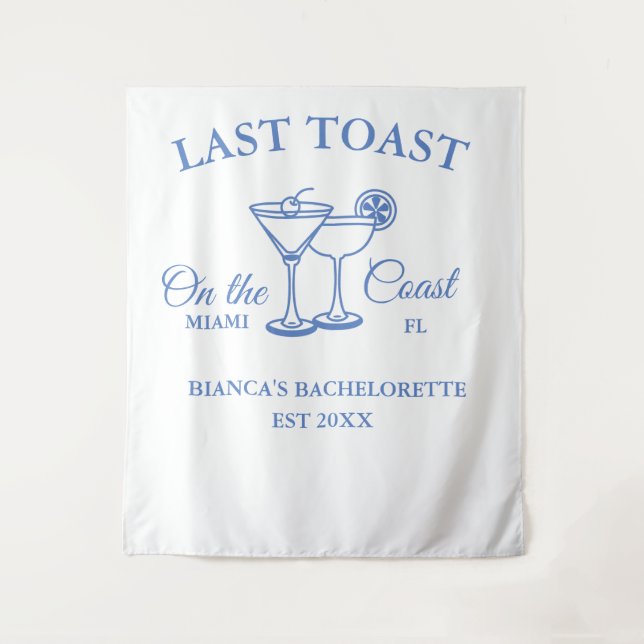 Last Toast on the coast Beach Bachelorette party  Tapestry (Front)