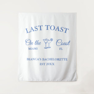 Last Toast on the coast Beach Bachelorette party  Tapestry