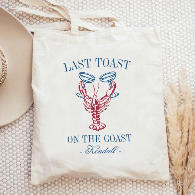 Last Toast on the Coast Lobster Bachelorette Tote Bag (Creator Uploaded)